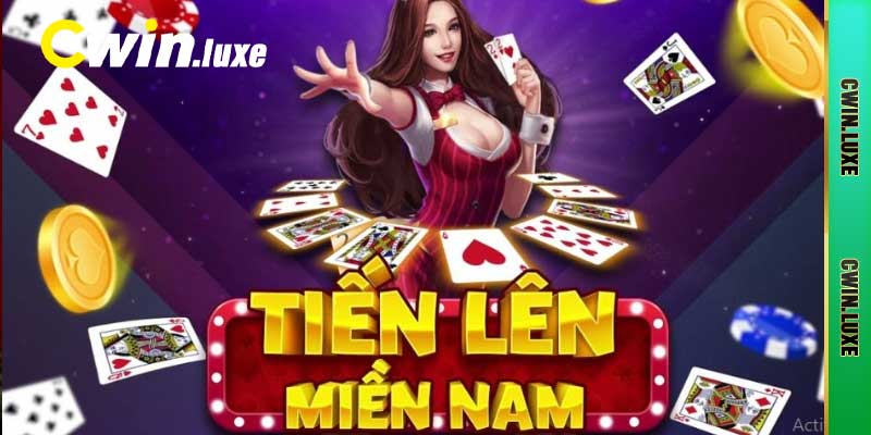 Game bài tiến lên Miền Nam